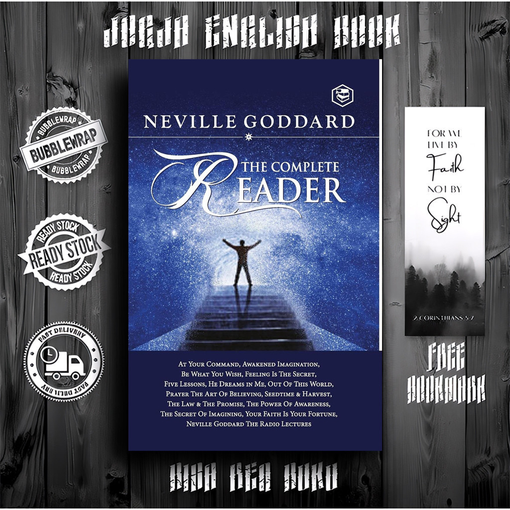 Neville Goddard: The Complete Reader by Neville Goddard