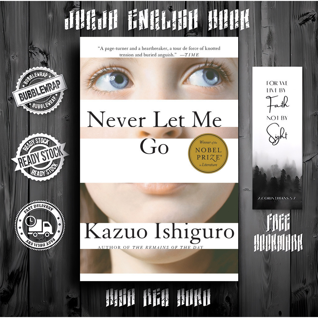 Never Let Me Go by Kazuo Ishiguro
