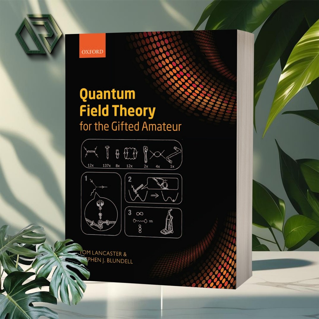 Quantum Field Theory for the Gifted Amateur