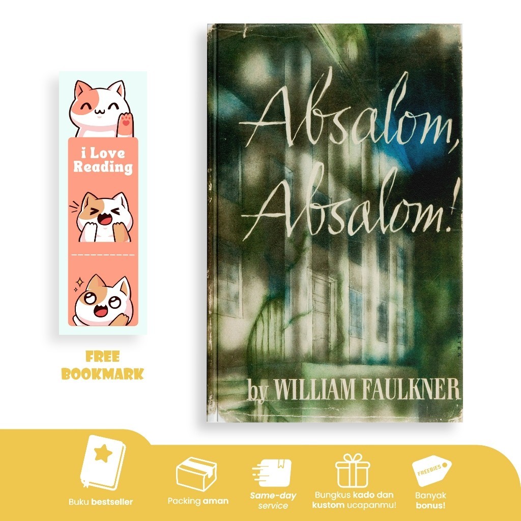 Absalom, Absalom by William Faulkner