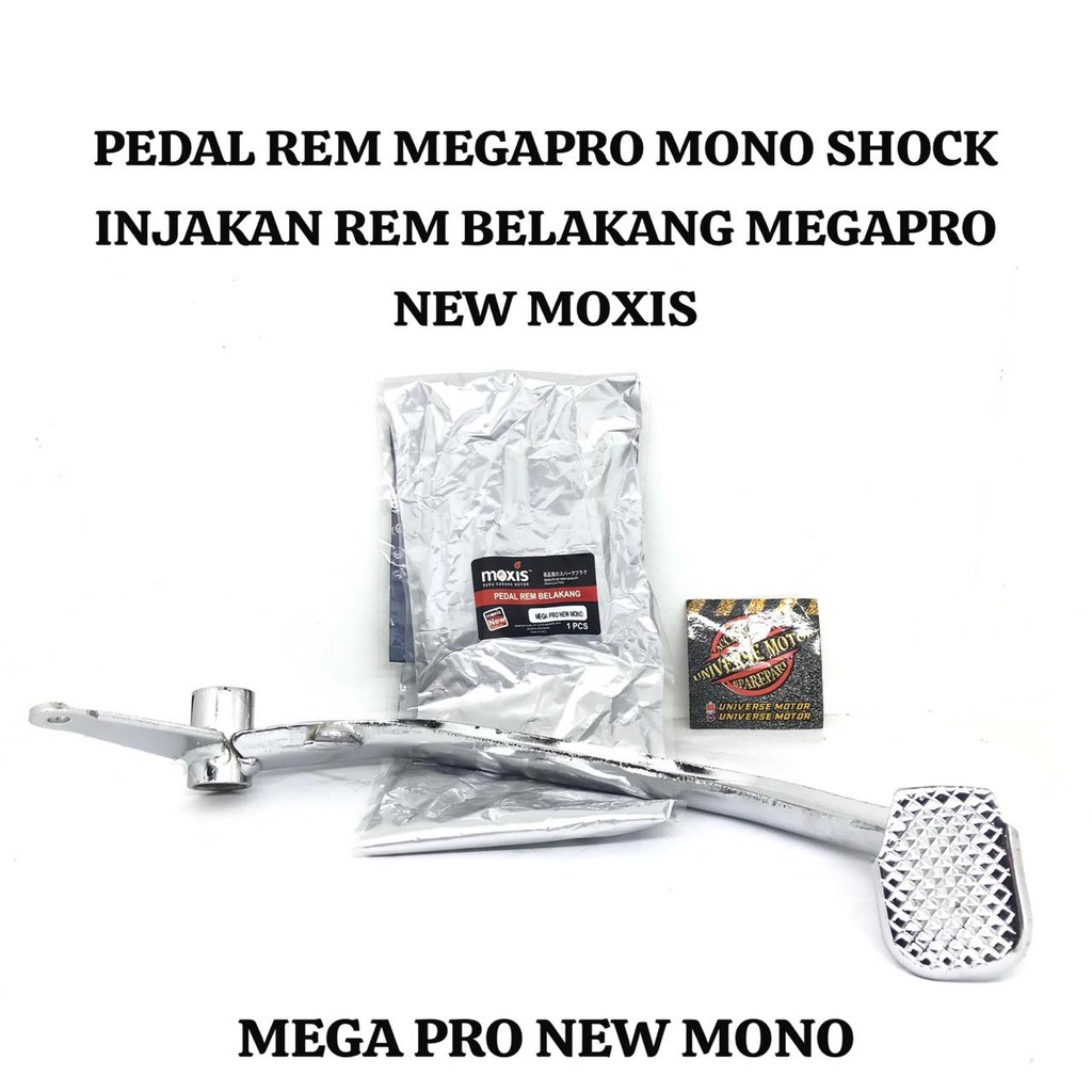 PEDAL REM MEGAPRO MONO SHOCK INJAKAN REM BELAKANG MEGAPRO NEW MOXIS
