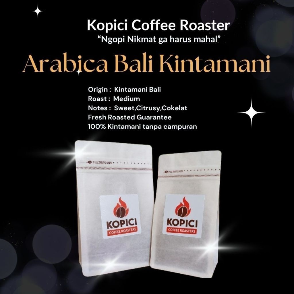 

KOPICI Kopi Arabica Bali Kintamani. Single Origin. Medium Roast