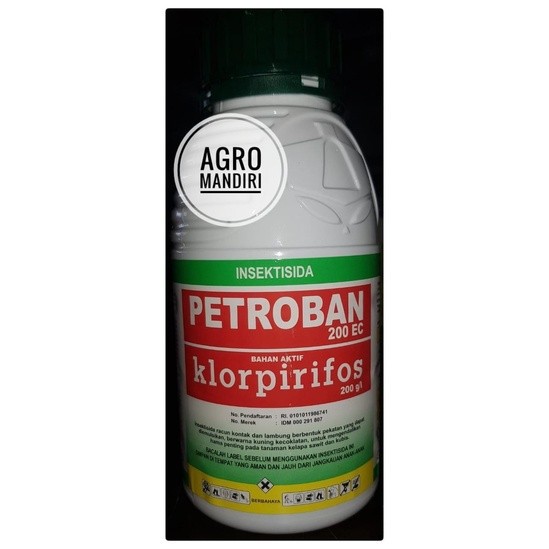 Petroban 200EC 500 ml Insektisida Pembasmi Hama Ulat, Kutu, Pengerek Pengganti Dursban [AMS-01]