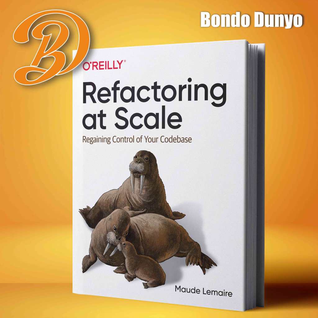 Refactoring at Scale By Maude Lemaire