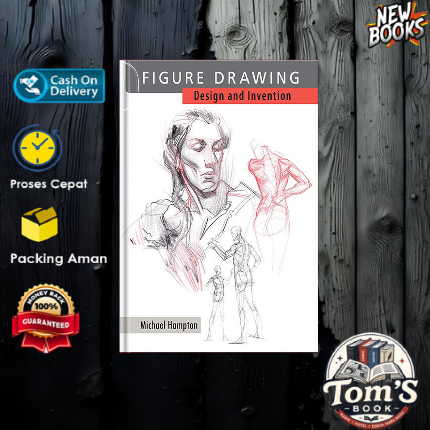 Figure Drawing : Design and Invention by Michael Hampton (English)
