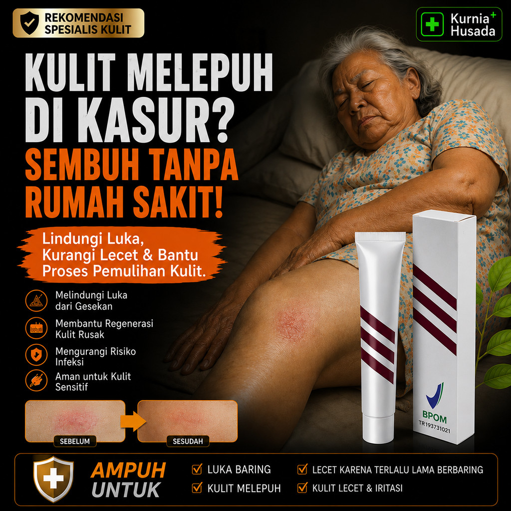 Salep Luka Baring Dekubitus Kulit Melepuh Lecet Iritasi Luka Terbuka Bernanah