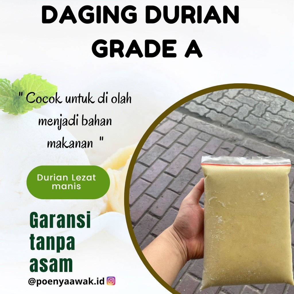 

DAGING DURIAN GRADE A kemasan 1 KG