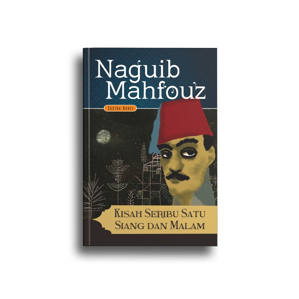 Buku Kisah Seribu Satu Siang dan Malam Naguib Mahfouz