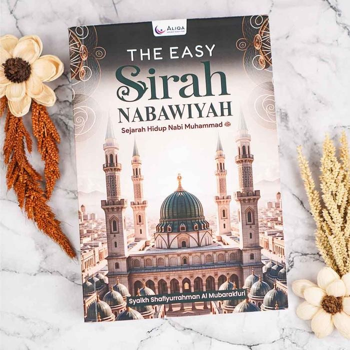 Aliqa - ORIGINAL The Easy Sirah Nabawiyah SC - Sejarah Perjalanan Nabi Muhammad - Sirah Nabawi