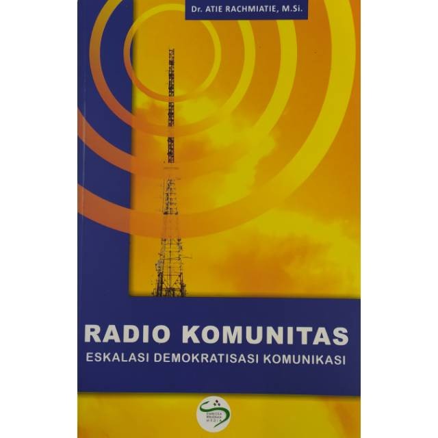 BUKU Radio Komunitas Eskalasi Demokratisasi Komunikasi ORIGINAL