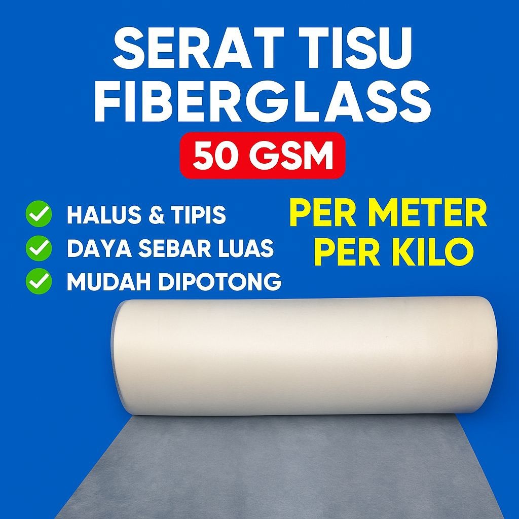 serat tisu fiberglass 50 gsm/MAT 100 waterproof