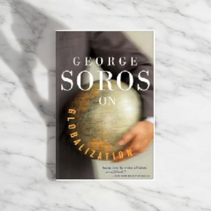 George Soros On Globalization - George Soros