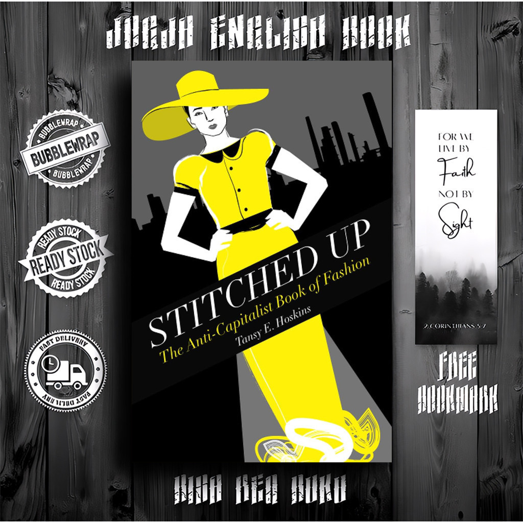Stitched Up: The Anti-Capitalist Book of Fashion (Counterfire)