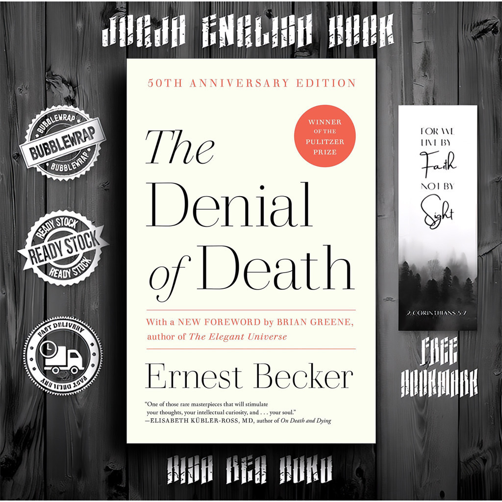 The Denial of Death By Ernest Becker
