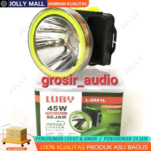 SENTER KEPALA LUBY L2881L 45W ,SENTER KEPALA LUBY L2881K ,SENTER HEAD LUBY 2881 ,LUBY 2881 ORIGINAL