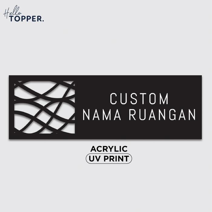 

Custom Sign Nama Ruangan Motif | Custom Tulisan Sign Akrilik UV Print - Hitam, 24x8 cm