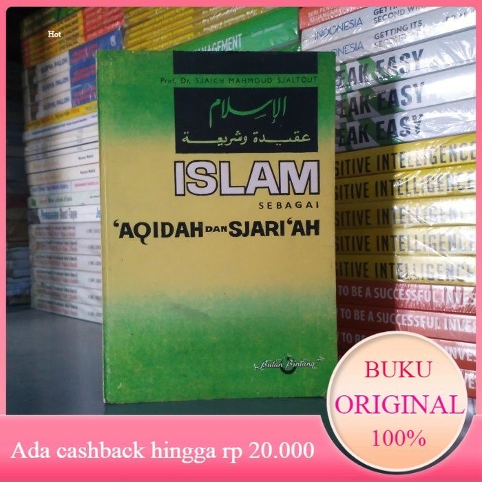 Buku Lawas 1972 ISLAM SEBAGAI AQIDAH DAN SJARIAH Prof Sjaich Mahmoud #Bekas