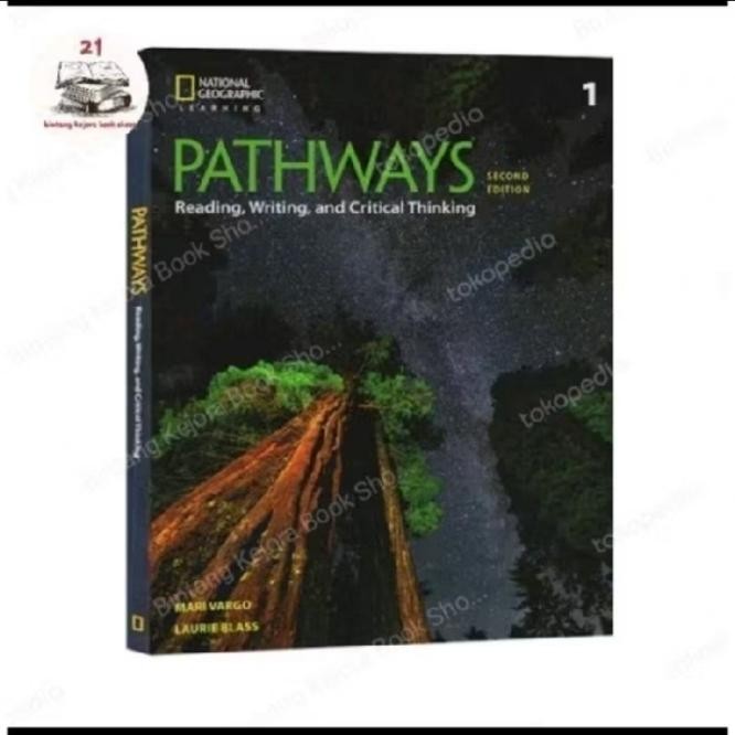 PATHWAYS Reading, Writing, and Critical Thinking second edition 1