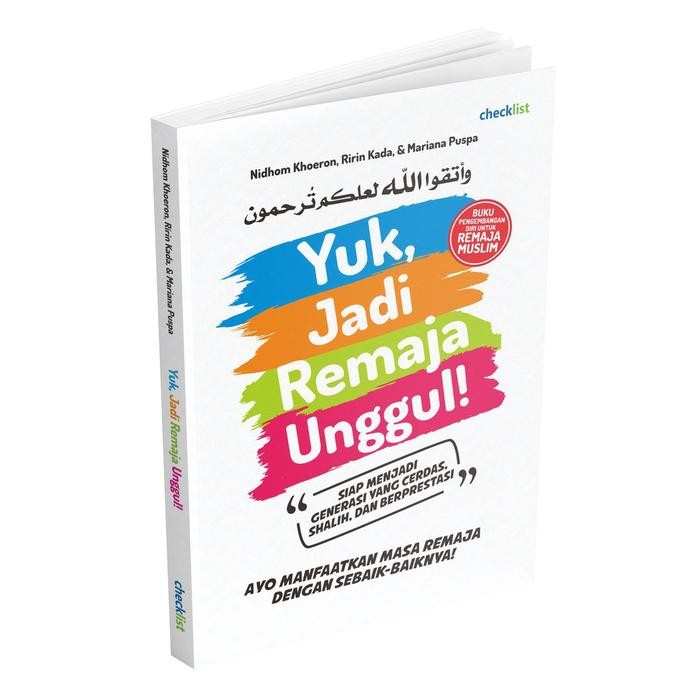 

Buku Yuk, Jadi Remaja Unggul! - 978-602-5479-81-6