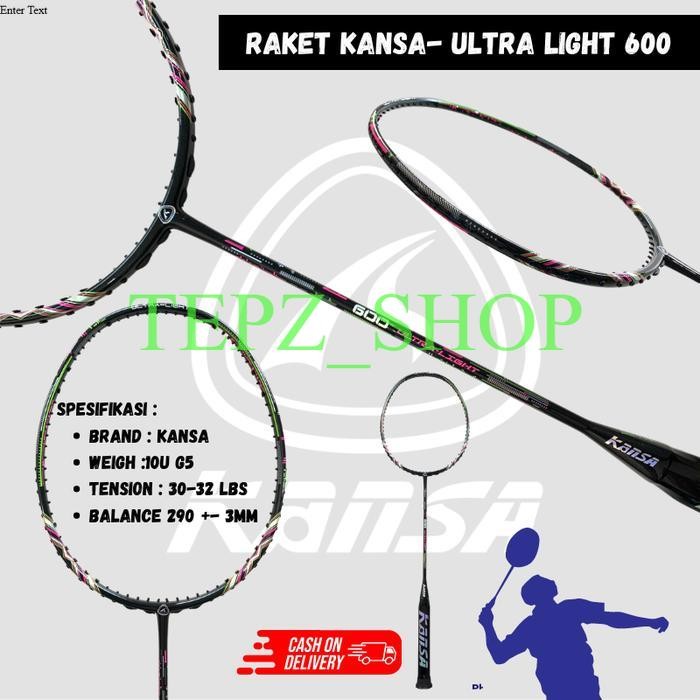 RAKET BADMINTON KANSA ULTRA LIGHT SPESIAL - ULTRALIGHT 600, PAKETAN