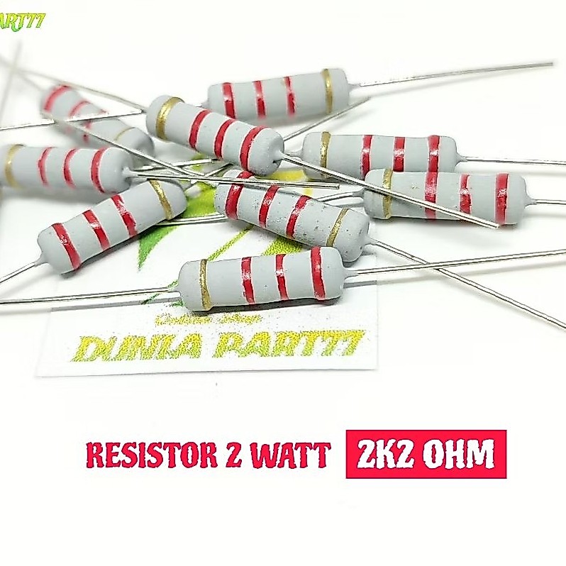 (5 buah) Resistor 2 watt 2K2 Ohm 2w 2K2ohm