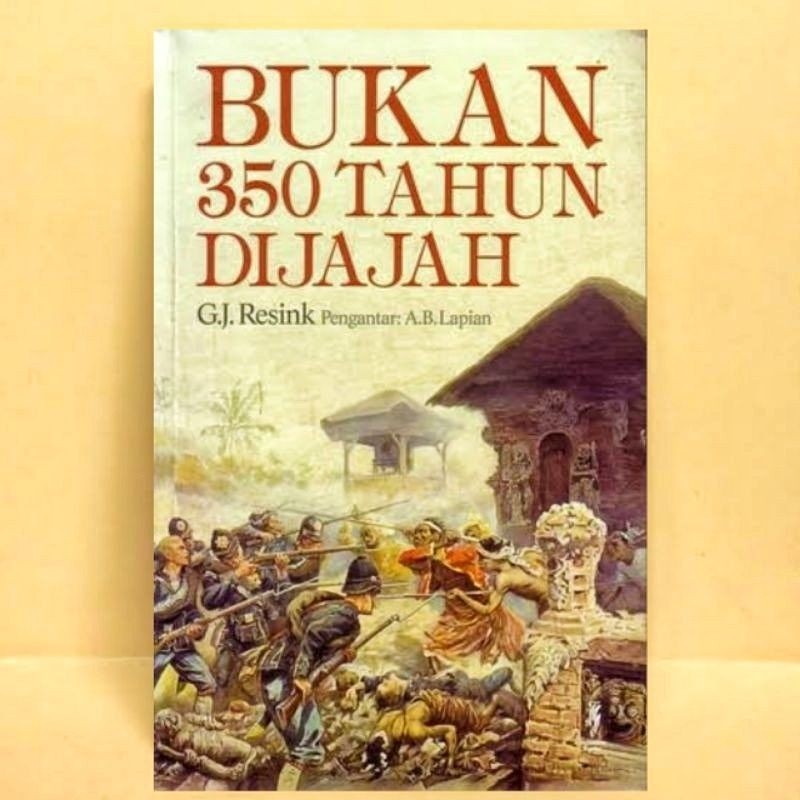 Bukan 350 Tahun Dijajah G.I. Resink