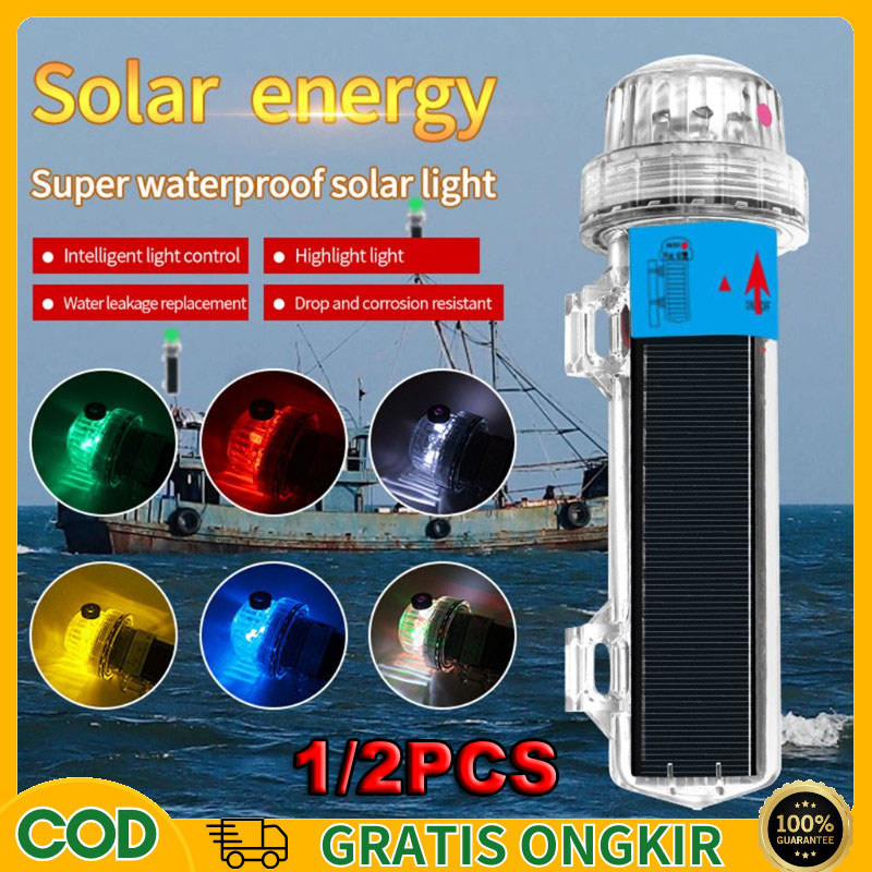 [COD] Lampu Torpedo Tenaga Surya Lampu Sinyal LED Tahan Air Lampu Kapal Memancing Tanda Peringatan K