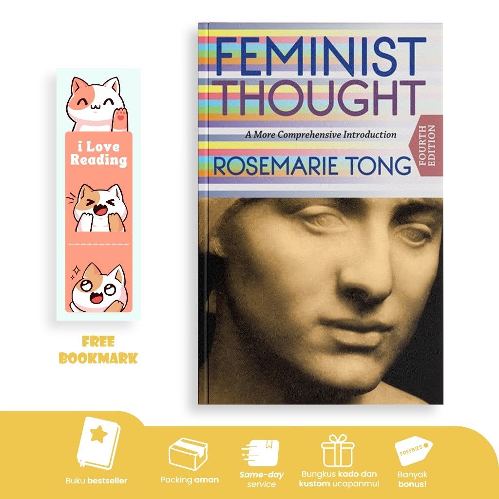 Feminist Thought Fourth Edition by Rosemarie Tong