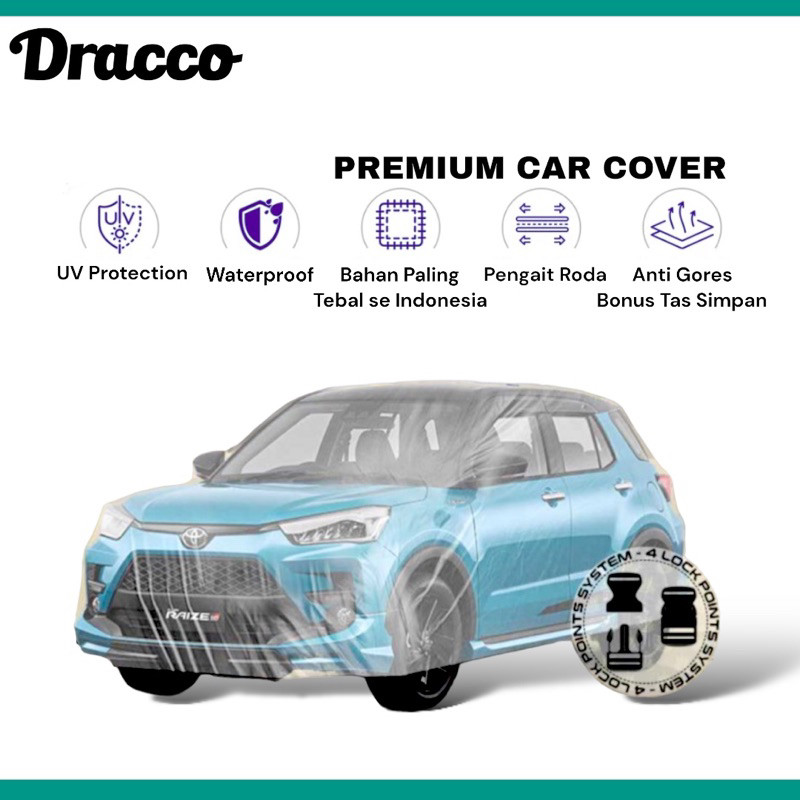 sarung mobil toyota raize transparan tebal waterproof dracco premium car cover aksesoris raize