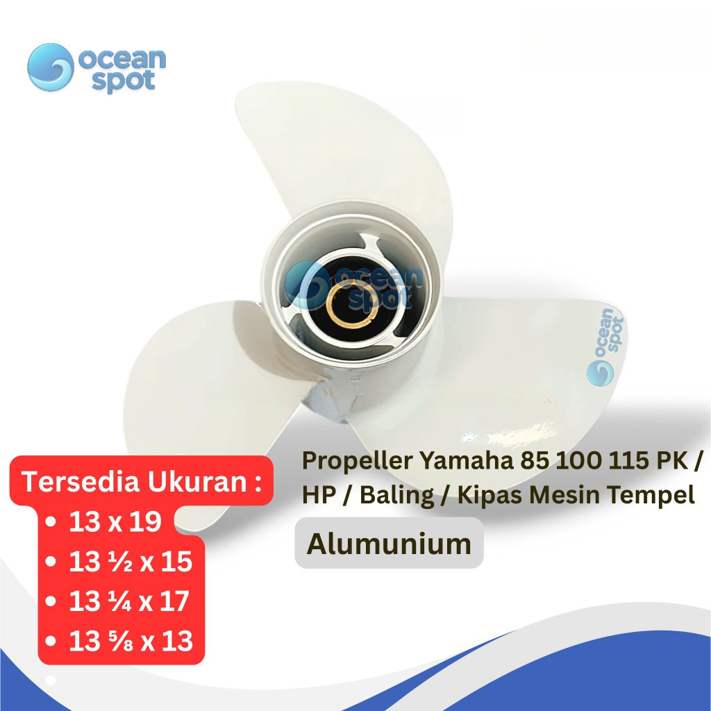 Propeller Yamaha 85 100 115 PK / HP / Baling / Kipas Mesin Tempel ( ocean spot )