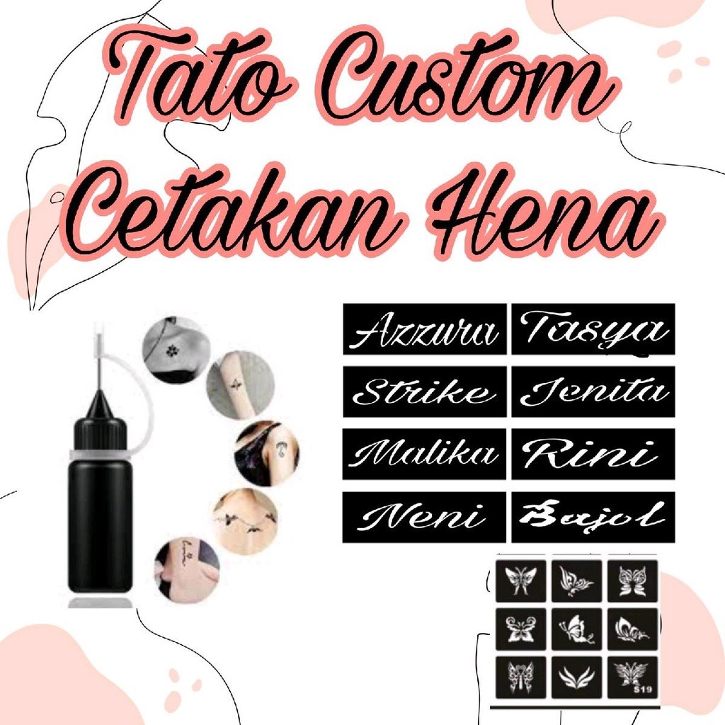 Tato Custom Cetakan Hena Tulisan dan Gambar