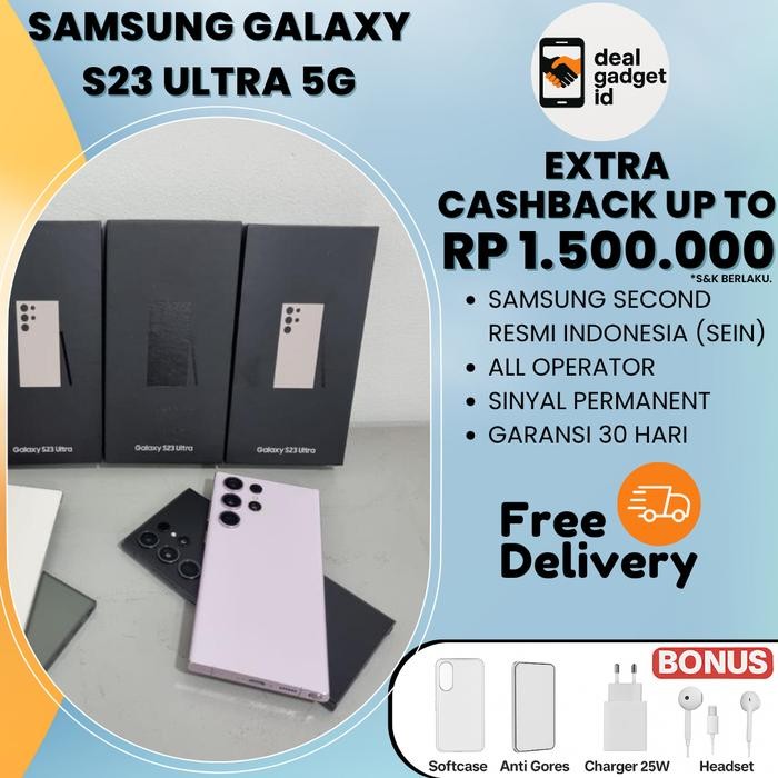 SEIN | Samsung Galaxy S23 & S22 Ultra 12/1TB 512GB 256GB 16/512GB Second Fullset Original