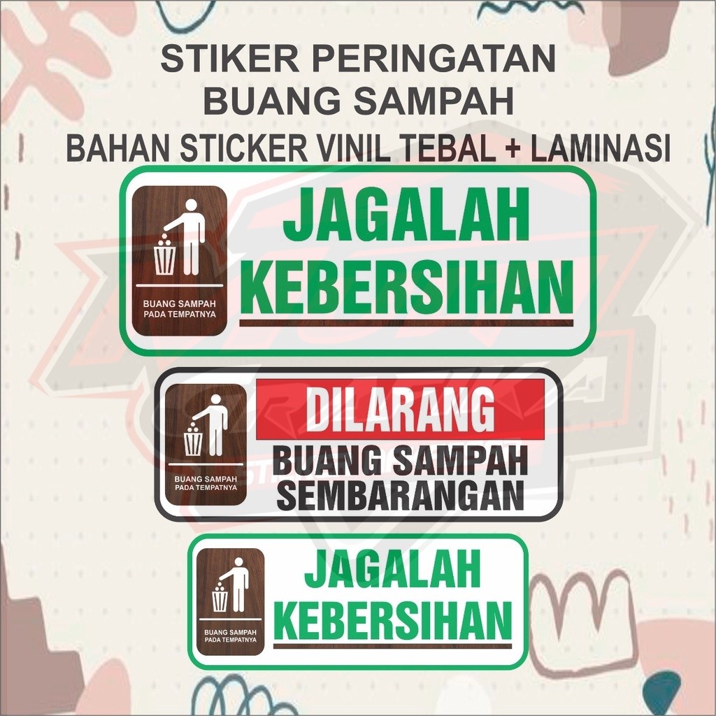 

Stiker Peringatan Sticker Penunjuk DILARANG BUANG SAMPAH JAGA KEBERSIHAN WATERPROOF TAHAN AIR AWET BAHAN TEBAL