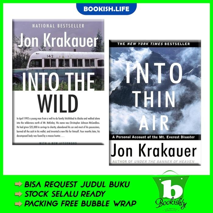 Into Thin Air, Into The Wild by Jon Krakauer (English)