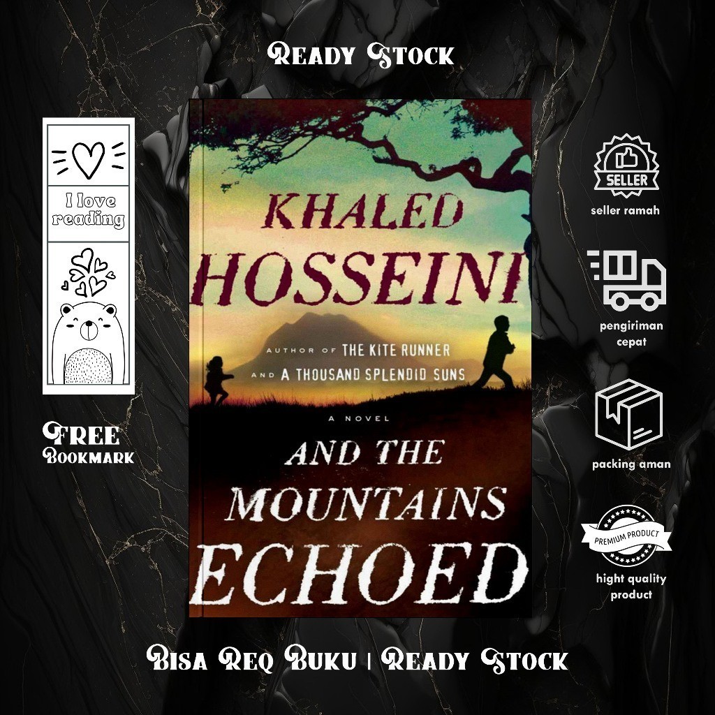 And the Mountains Echoed by Khaled Hosseini