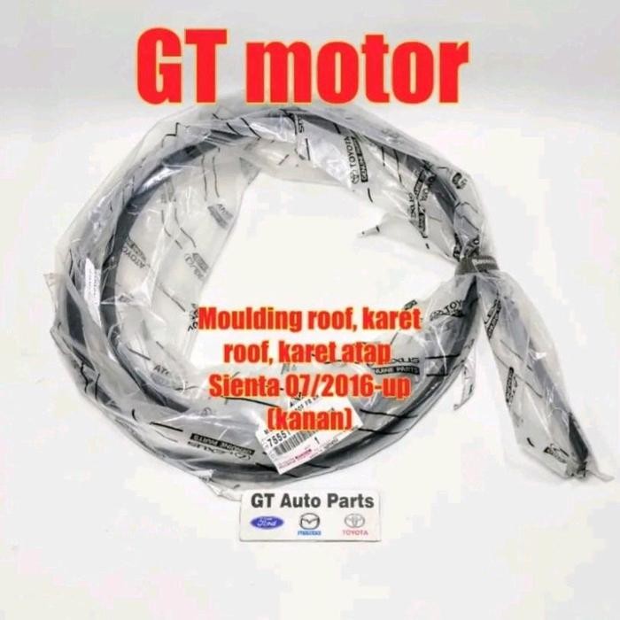 75551-0D240 75552-0D190 MOULDING LIST ROOF KARET ROOF ATAP KANAN KIRI SIENTA 2016-2022 ORIGINAL - 75