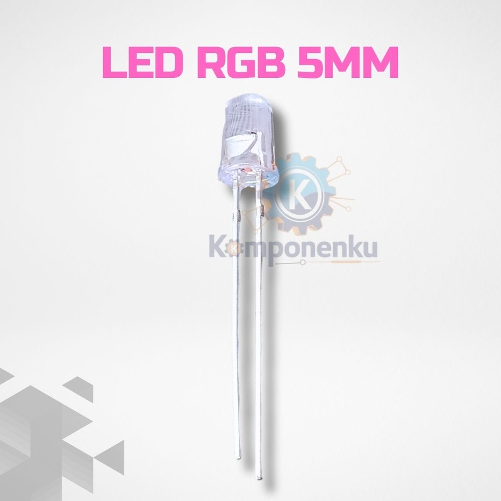 LED RGB 5MM – Lampu LED 3 Warna Merah Hijau Biru
