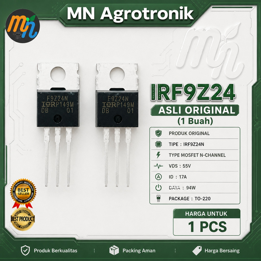 IRF9Z24 ASLI ORIGINAL (1 Buah) IRF9 Z24N IRF 9Z24 ORI F9Z24N IRF9Z 24 IRF9Z24N IRF9Z24 N ups