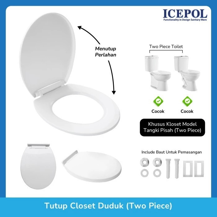 Icepol Tutup Kloset WC Closet One & Two Piece Soft Closing IC036WT / IC8025WT
