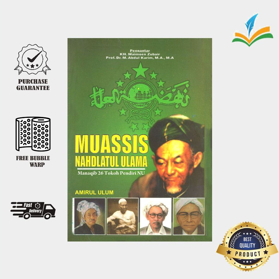Muassis Nahdlatul Ulama Manaqib 26 Tokoh Pendiri NU ~ Amirul Ulum