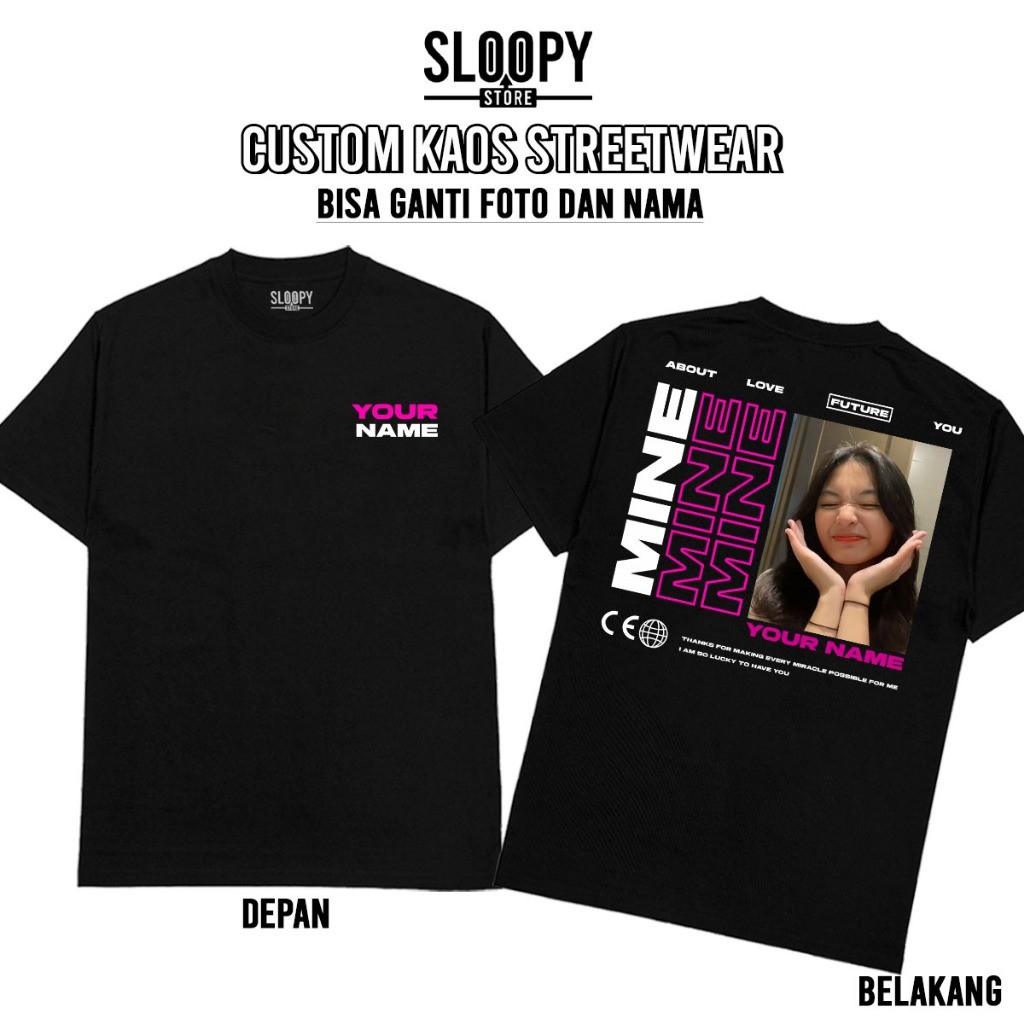 SLOOPY Custom Kaos Bucin Aesthetic Street Wear Mine/Kaos Bucin/ Kaos Couple