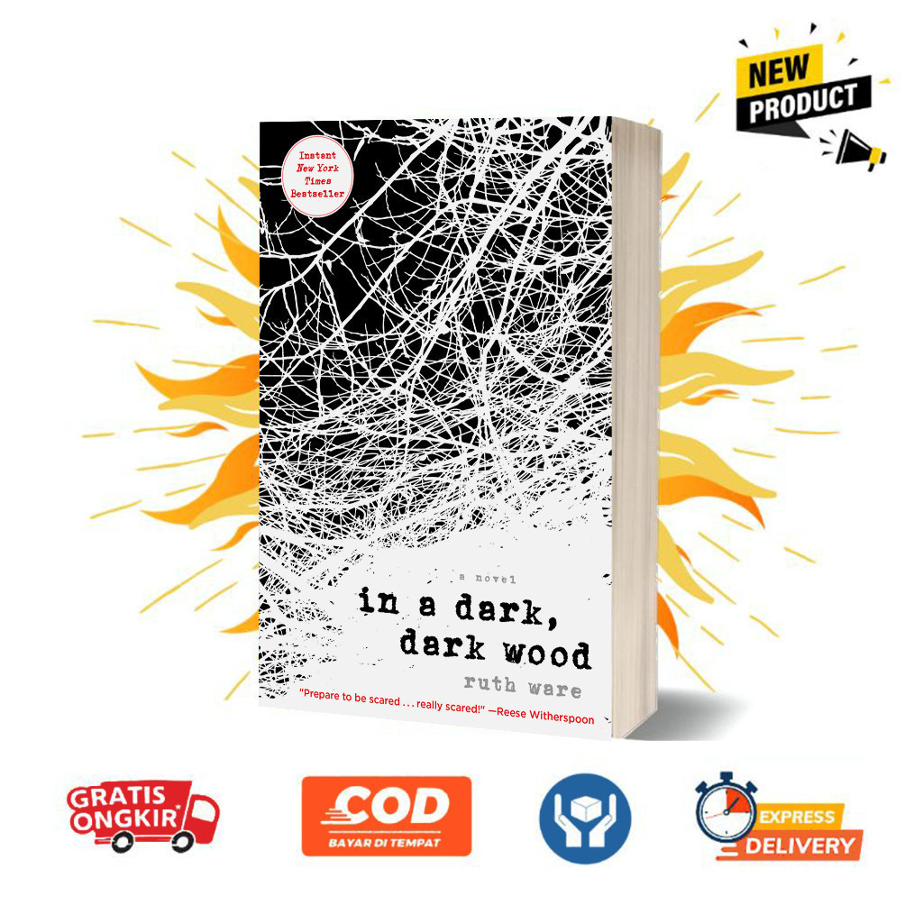 In a Dark, Dark Wood by Ruth Ware