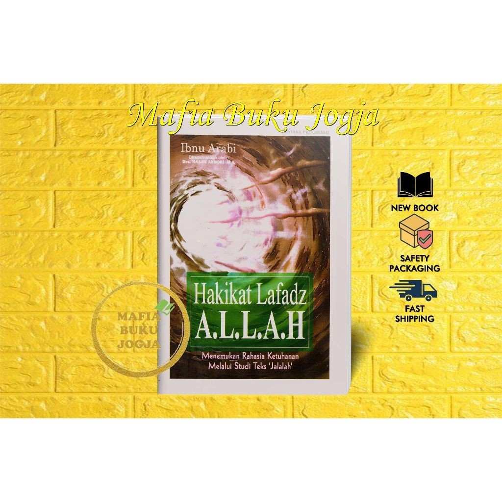 HAKIKAT LAFADZ ALLAH - IBNU ARABI