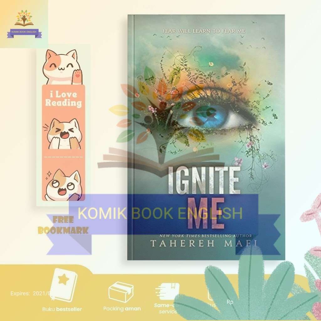 Ignite Me (Shatter Me, #3) by Tahereh Mafi