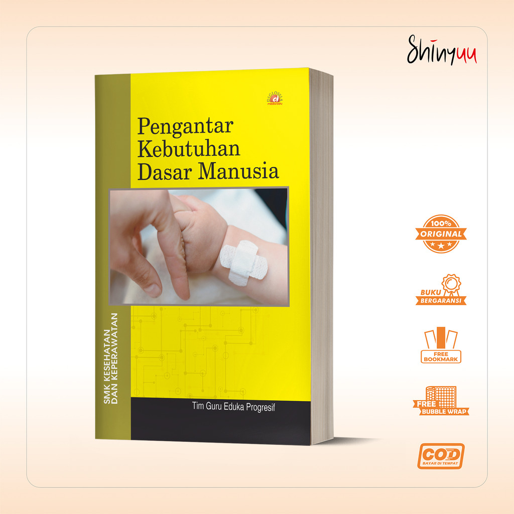 Buku Pengantar Kebutuhan Dasar manusia