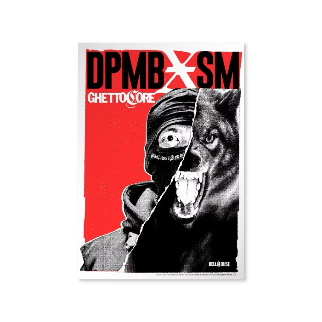 

Poster DPMB x SM - GHETTOCORE