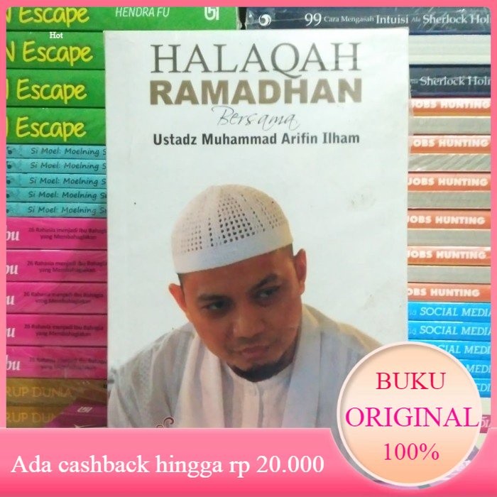 Buku Motivasi Islami HALAQAH RAMADHAN Bersama Ustadz Muhammad Arifin I