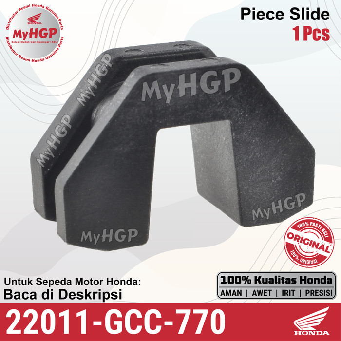 22011GCC770 Piece Slide 1 Pcs SATUAN BeAT/Vario-110/Spacy/Scoopy ORI 22011-GCC-770