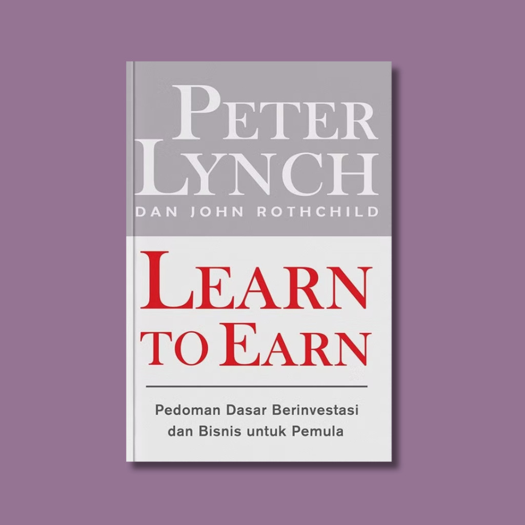 Buku Learn To Earn - Peter Lynch Penerbit Akademika