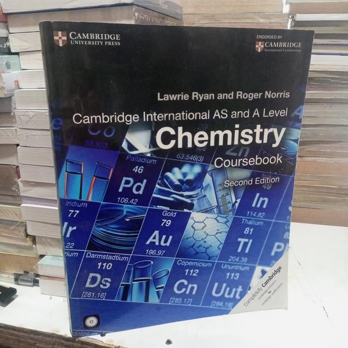

Cambridge International AS and A Level Chemistry COURSEBOOK Second Edition